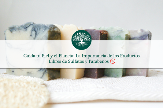 Cuida tu Piel y el Planeta: La Importancia de los Productos Libres de Sulfatos y Parabenos 🚫