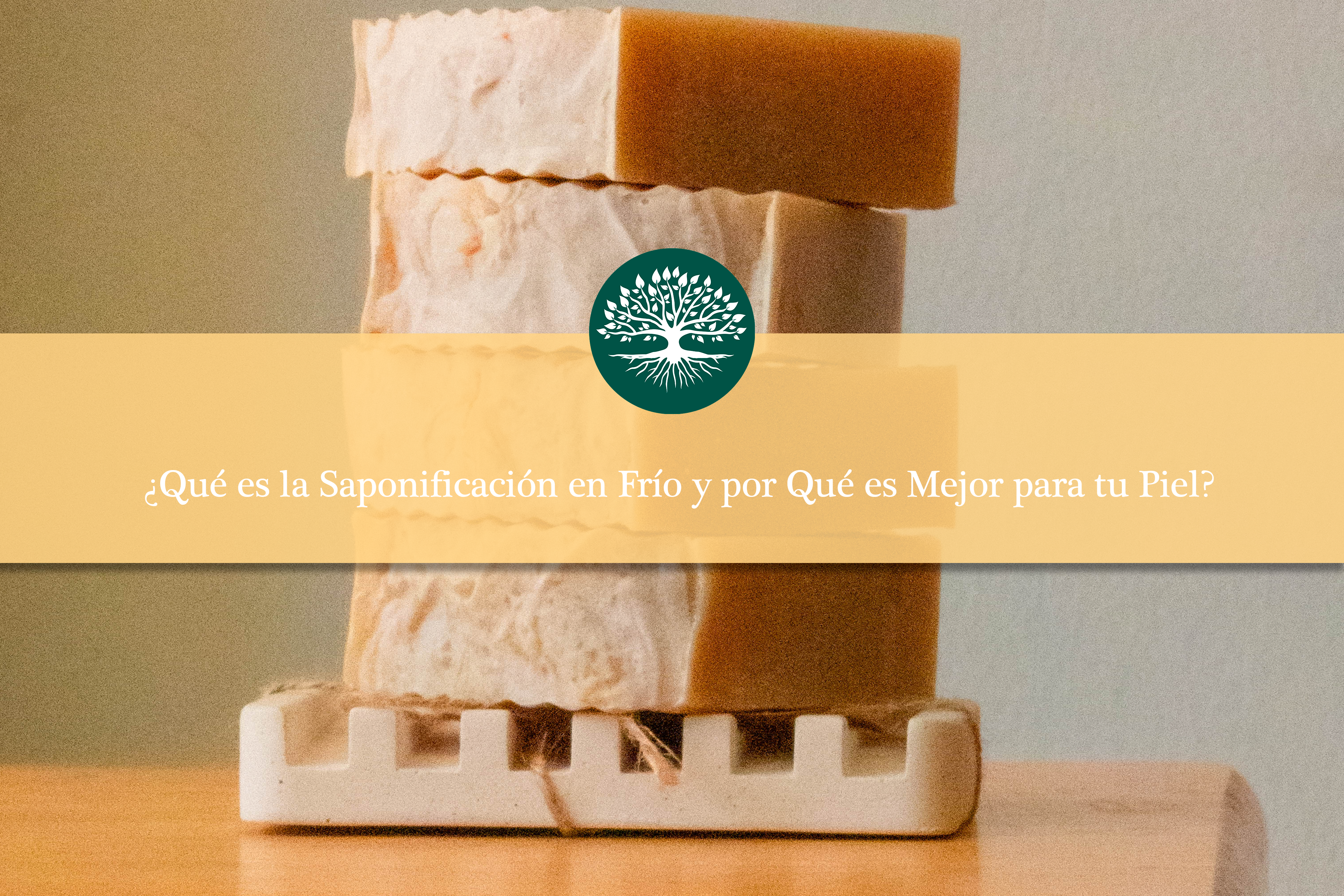 ¿Qué es la Saponificación en Frío y por Qué es Mejor para tu Piel? ❄️