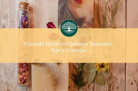 Cuidado Facial con Jabones Naturales: Tips y Consejos 💆‍♀️